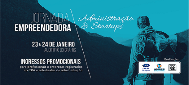 Inscrições abertas para a 1ª Jornada Empreendedora: Administração e Startups